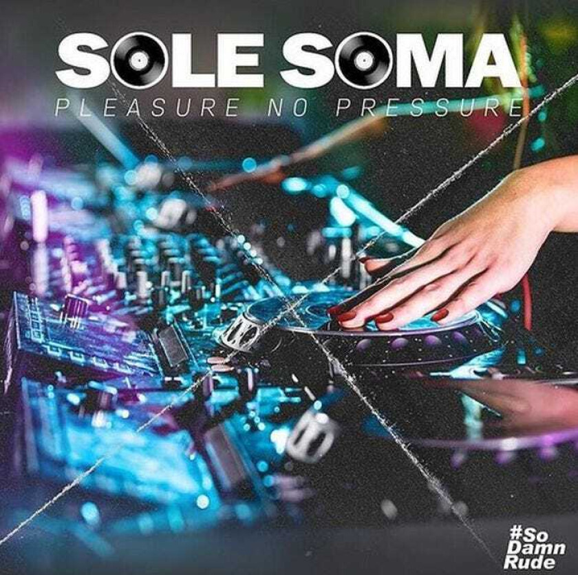 Sole Soma Pleasure No Pressure CD