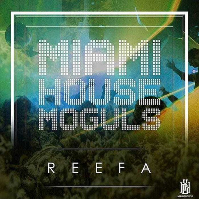 Miami House Moguls Reefa CD