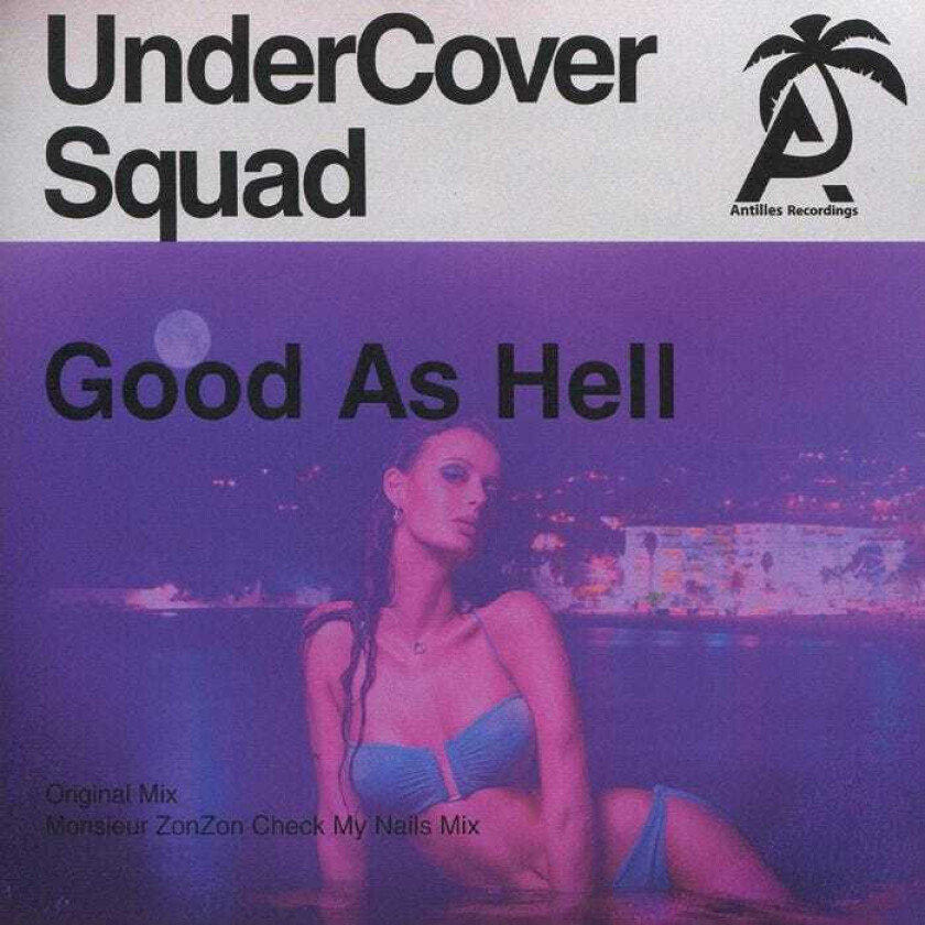 Undercover Squad Good As Hell CD