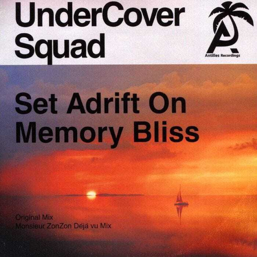 Undercover Squad Set Adrift On Memory Bliss CD