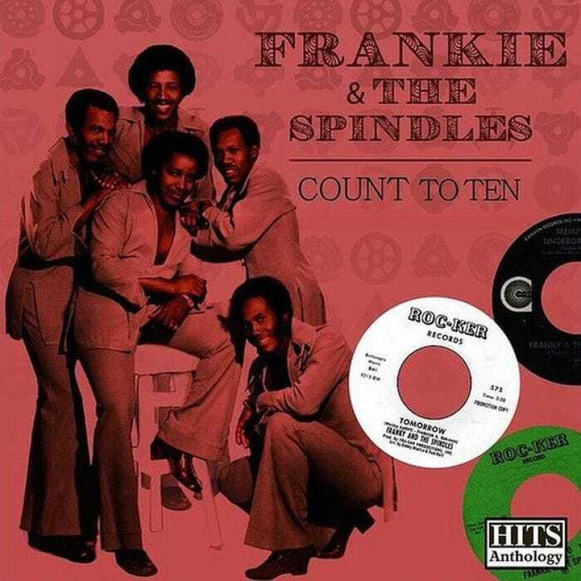 Frankie & The Spindles Hits Anthology: Count To Ten CD