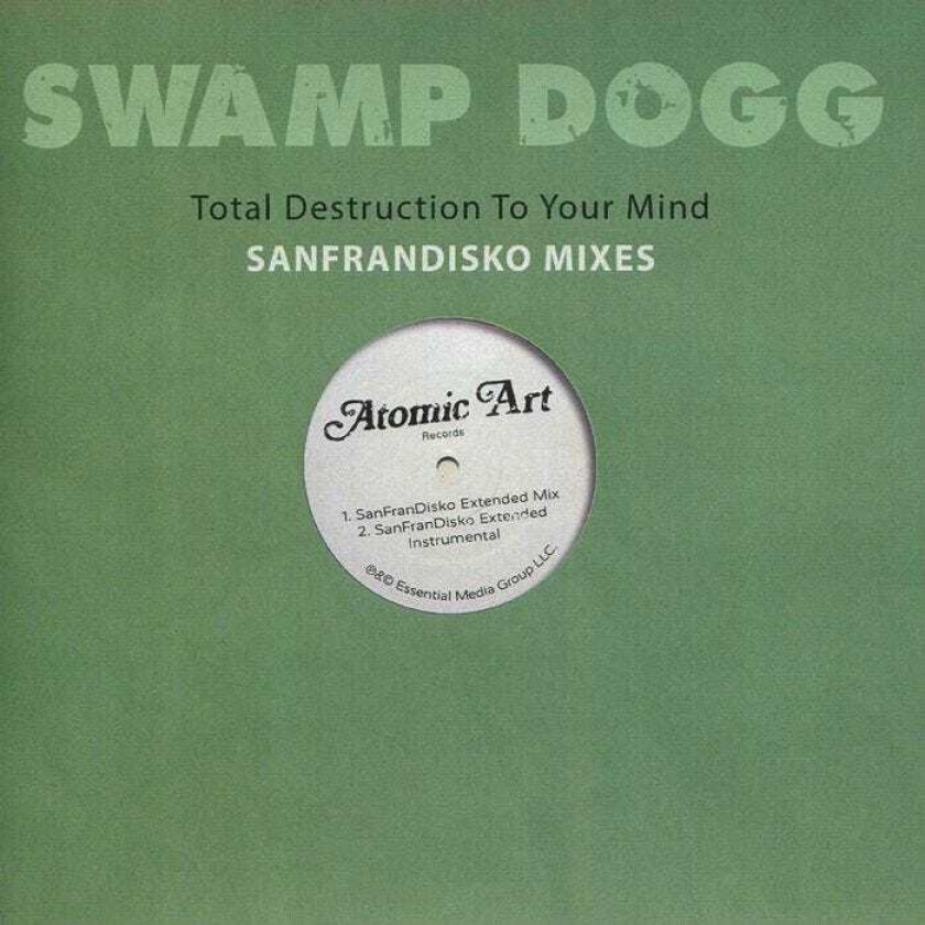Swamp Dogg Total Destruction To Your Mind: Sanfrandisko Mixes CD