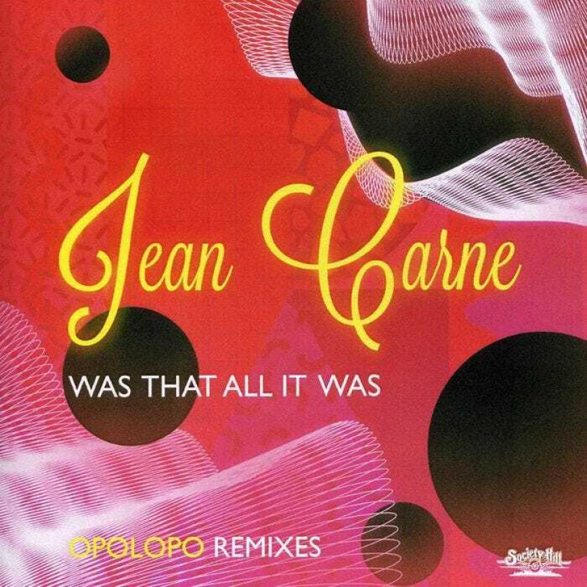 Jean Carne Was That All It Was: Opolopo Remixes CD