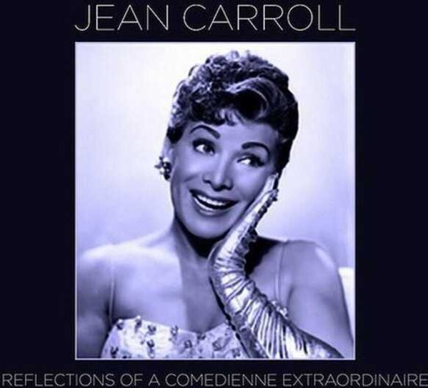 Jean Carroll Reflections Of A Comedienne CD