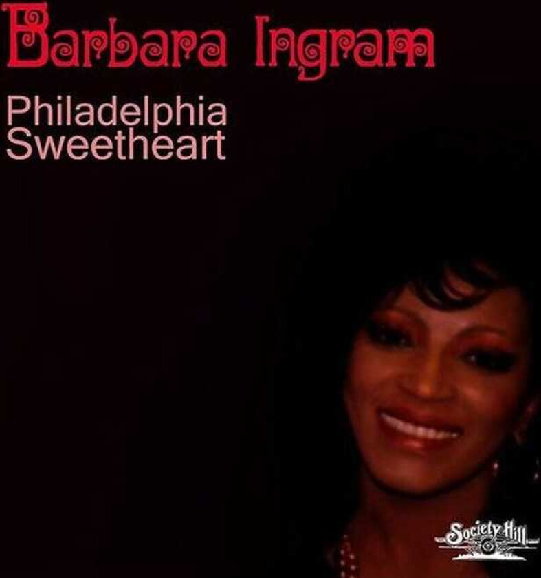 Barbara Ingram Philadelphia Sweetheart CD