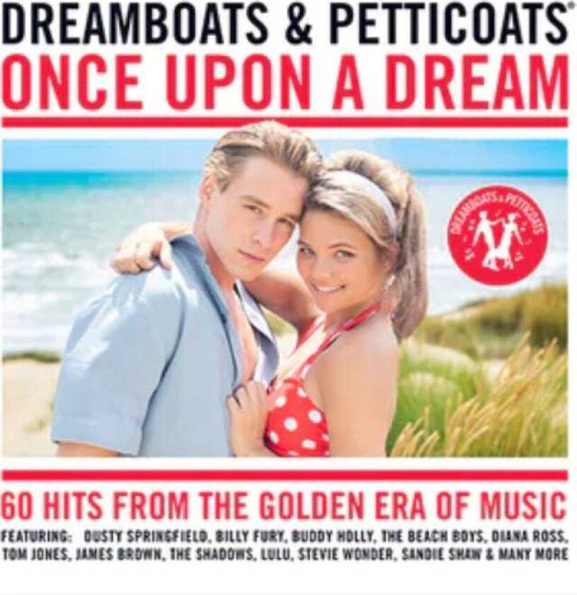 Diverse Artister Dreamboats & Petticoats: Once Upon A Dream / Var CD