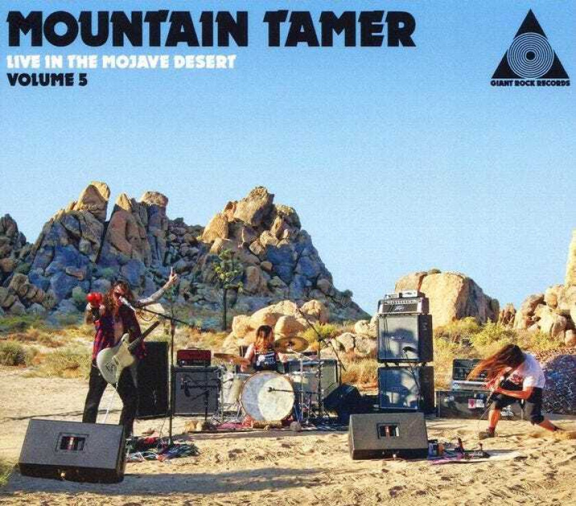 Mountain Tamer Mountain Tamer Live In The Mojave Desert: Volume 5 CD