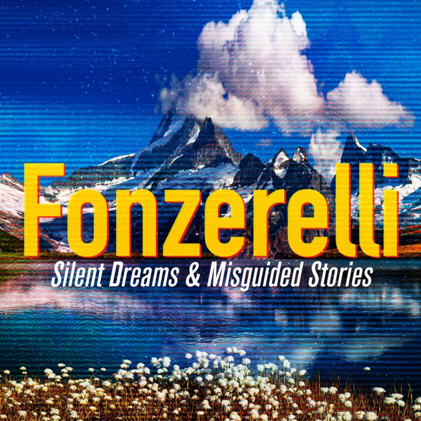 Fonzerelli Silent Dreams & Misguided Stories CD