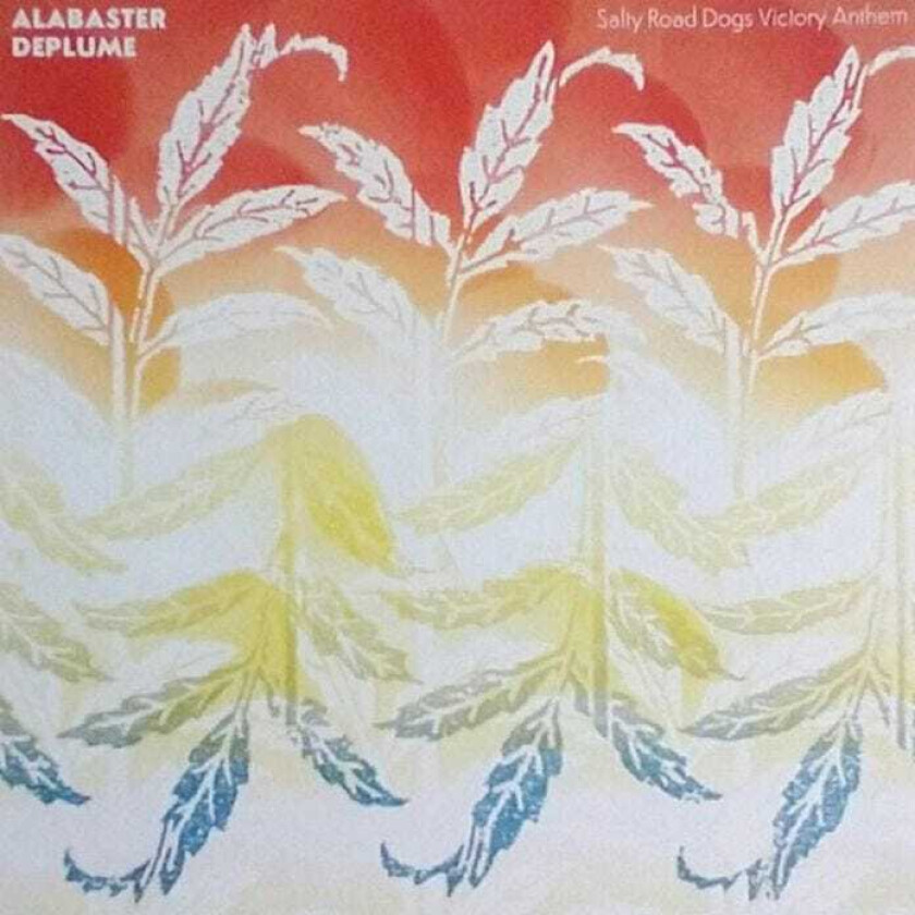 Alabaster DePlume Salty Road Dogs Victory Anthem LP/Vinyl