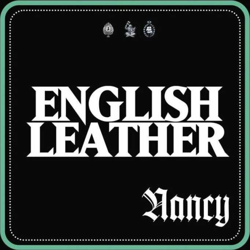 Nancy English Leather LP/Vinyl