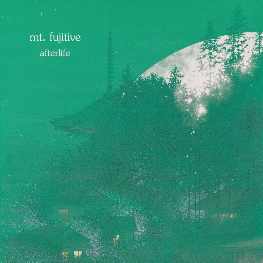 Mt Fujitive Afterlife LP/Vinyl