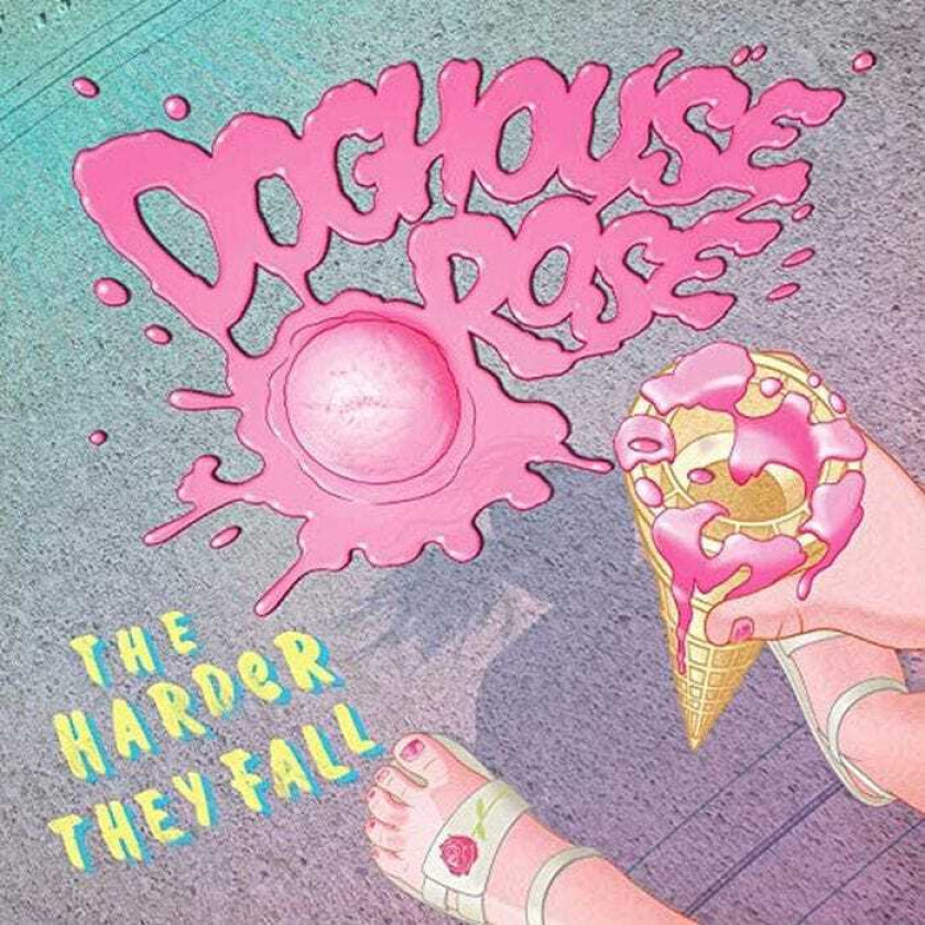 Doghouse Rose Harder They Fall LP/Vinyl