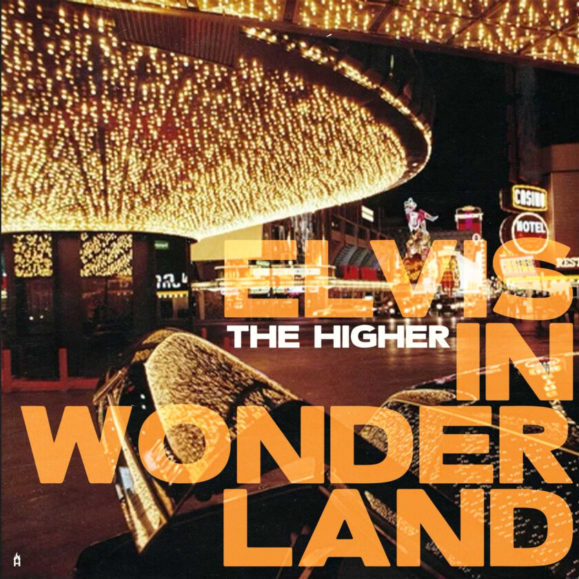 The Higher Elvis In Wonderland LP/Vinyl