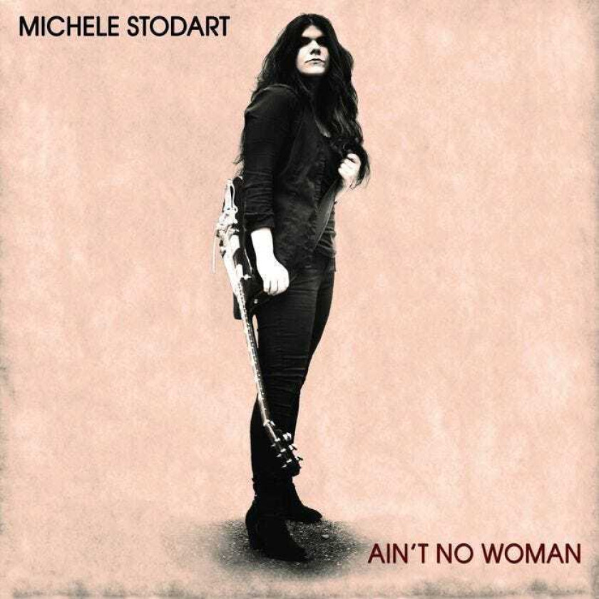 Michele Stodart Ain't No Woman LP/Vinyl