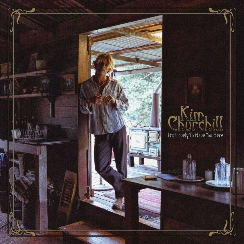 Kim Churchill It's Lovely To Have You Here LP/Vinyl