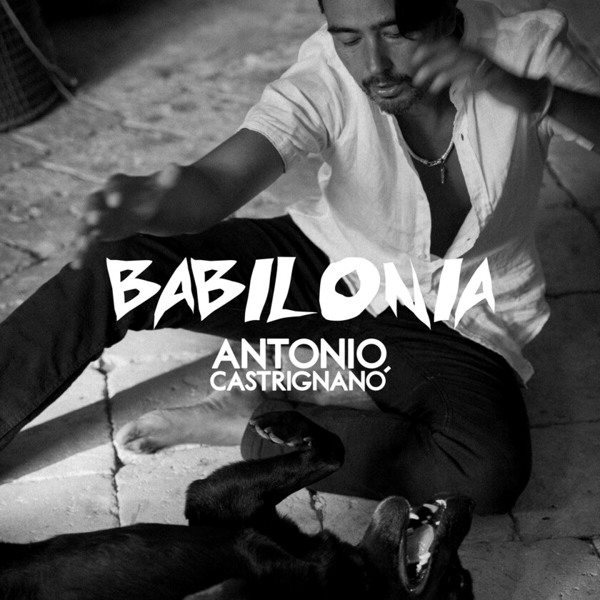 Antonio & Taranta Sounds Castrignano Babilonia LP/Vinyl