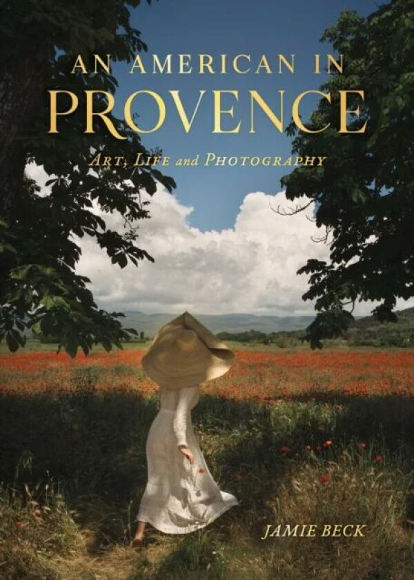 An American in Provence av Jamie Beck