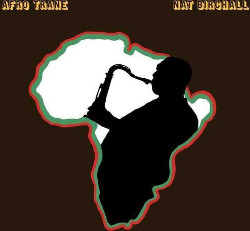 Nat Birchall Afro Trane LP/Vinyl