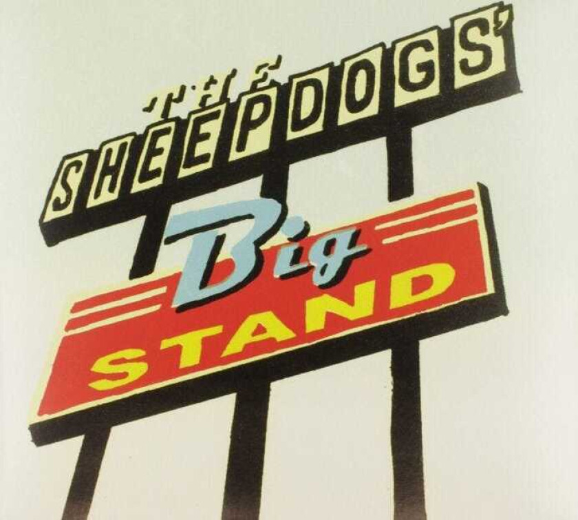 The Sheepdogs Big Stand LP/Vinyl