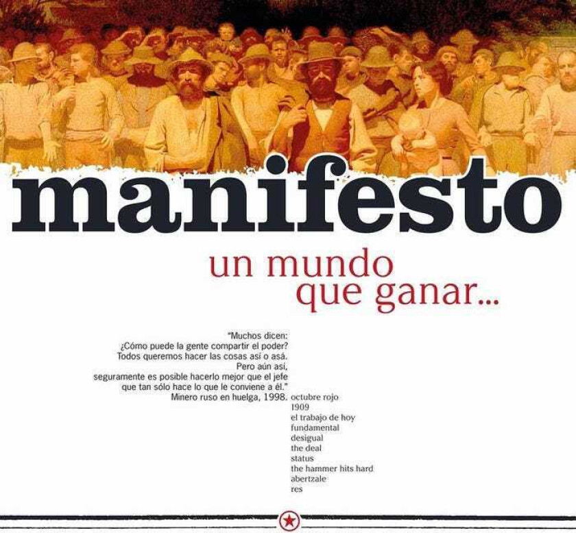 Manifesto Un Mundo Que Ganar Unas Cadenas Que Perder LP/Vinyl