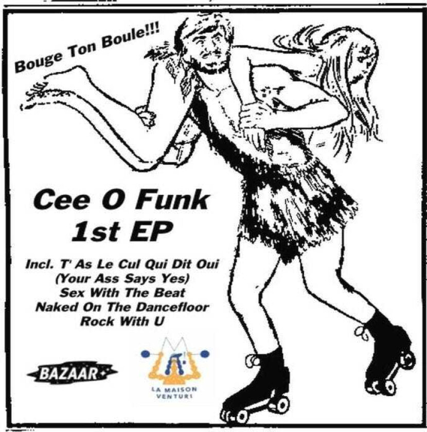 Cee O Funk T'as Le Cul Qui Dit Oui LP/Vinyl