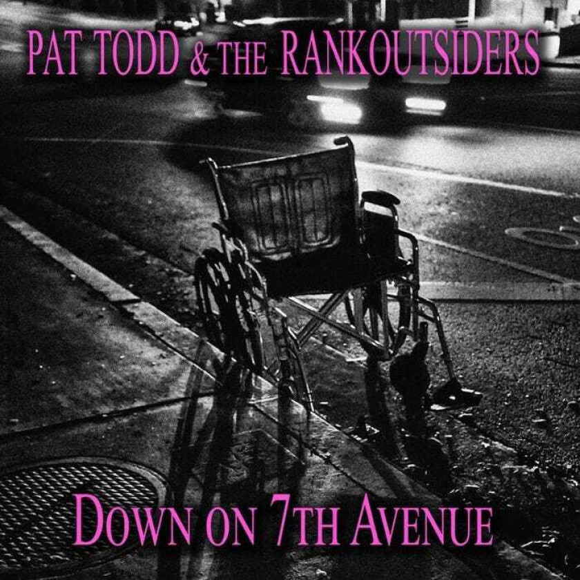 Pat Todd, Rankoutsiders Down On 7th Avenue LP/Vinyl