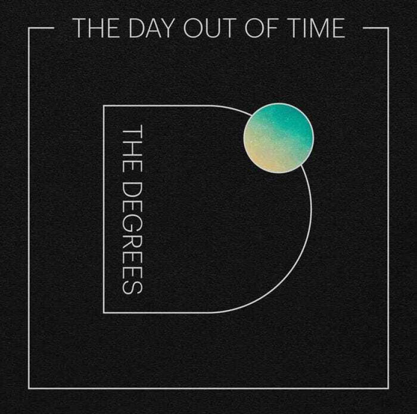 The Degrees Day Out Of Time LP/Vinyl