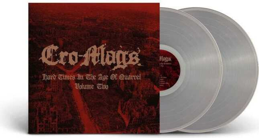 CroMags Hard Times In The Age Of Quarrel Vol 2 LP/Vinyl
