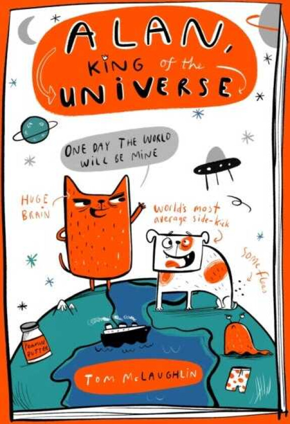 Alan, King of the Universe Book 1