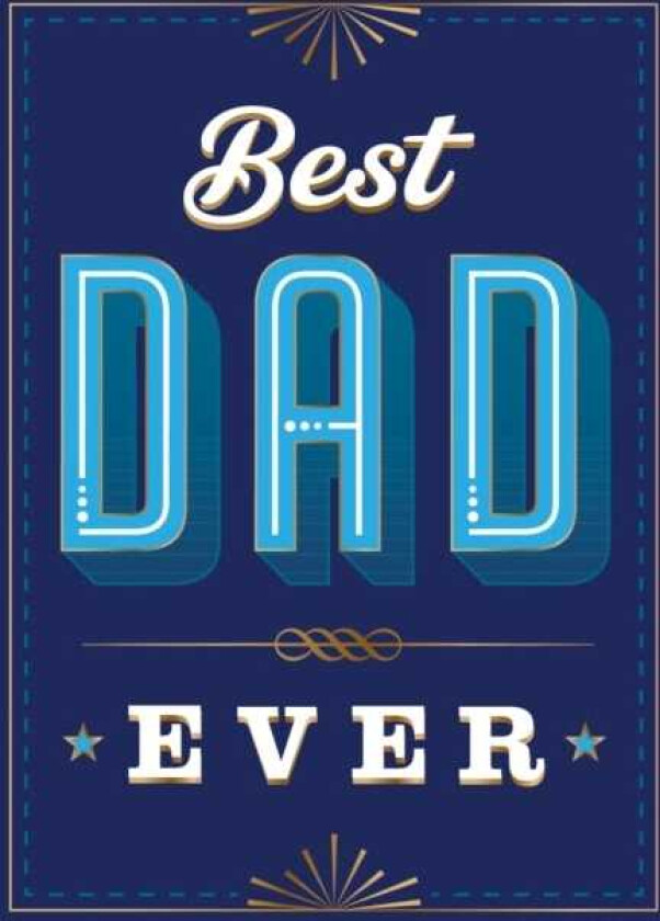 Best Dad Ever The Perfect Thank You Gift for Your Incredible Dad