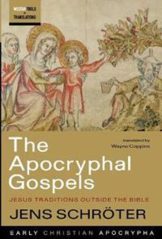 The Apocryphal Gospels