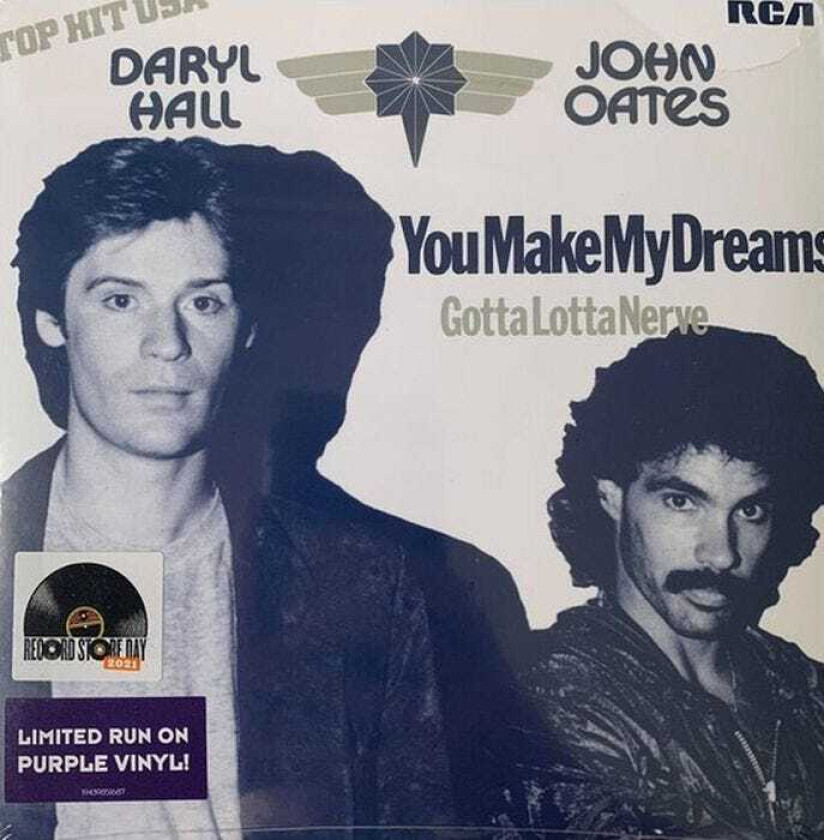 Hall & Oates You Make My Dreams Come True / Gotta Lotta Nerve LP/Vinyl