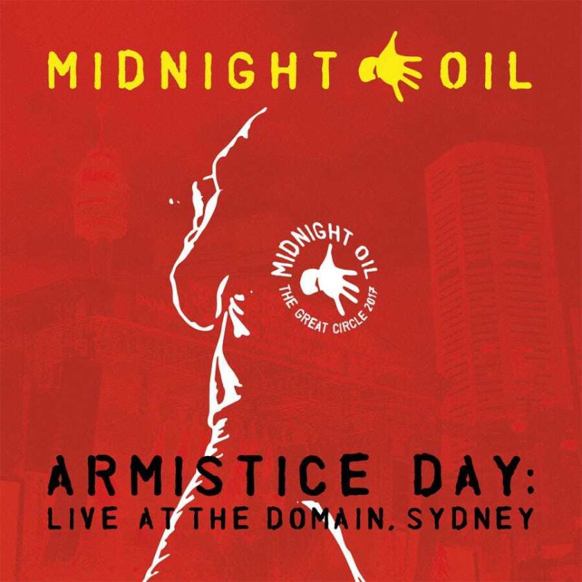 Midnight Oil Armistice Day: Live At The Domain, Sydney LP/Vinyl