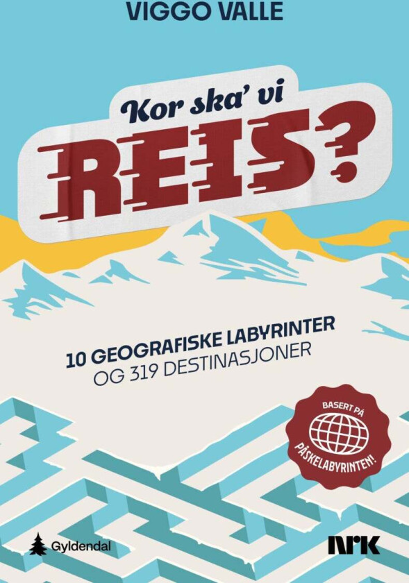 Kor ska' vi reis? av Viggo Egil Valle