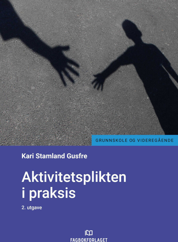 Aktivitetsplikten i praksis