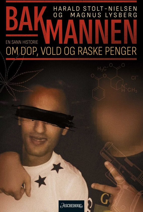 Bakmannen en sann historie om dop, vold og raske penger
