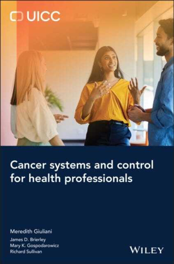 Cancer Systems and Control for Health Professionals