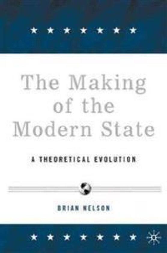 The Making of the Modern State