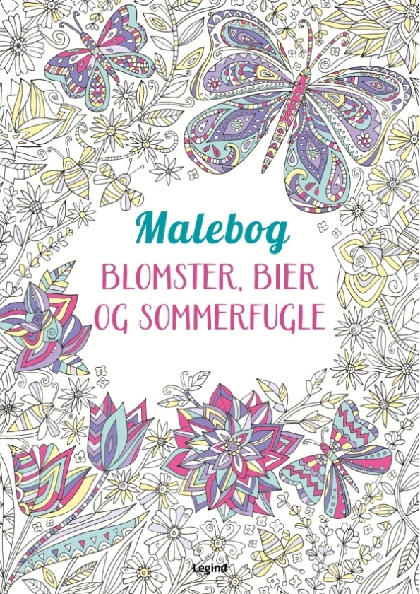 Mandala-Malebog: Blomster, Bier Og Sommerfugle