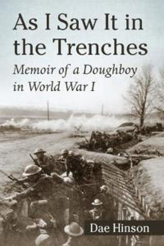 As I Saw It in the Trenches