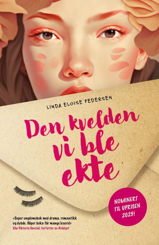Den kvelden vi ble ekte av Linda Eloise Pedersen
