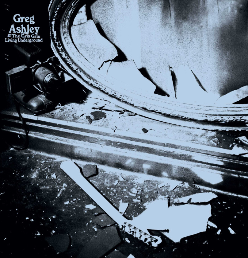 Greg Ashley The Greg Ashley Living Underground 7" LP/Vinyl
