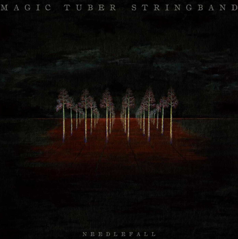 Magic Tuber Stringband Needlefall LP/Vinyl