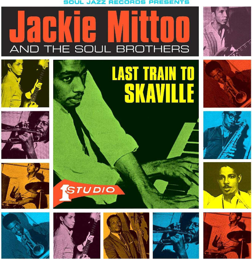 Jackie Mittoo & The Soul Brothers Last Train To Skaville LP/Vinyl