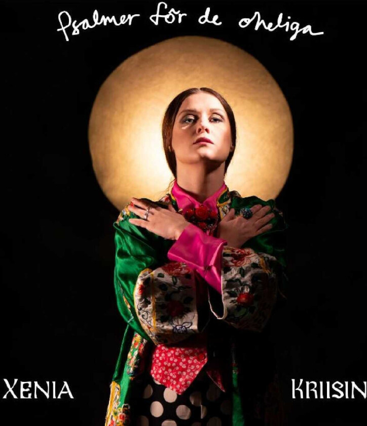 Xenia Kriisin Psalmer För De Oheliga LP/Vinyl