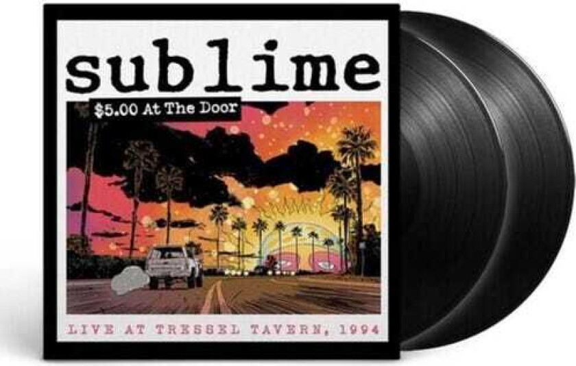 Sublime $5 At The Door (Live At Tressel Tavern, 1994) LP/Vinyl