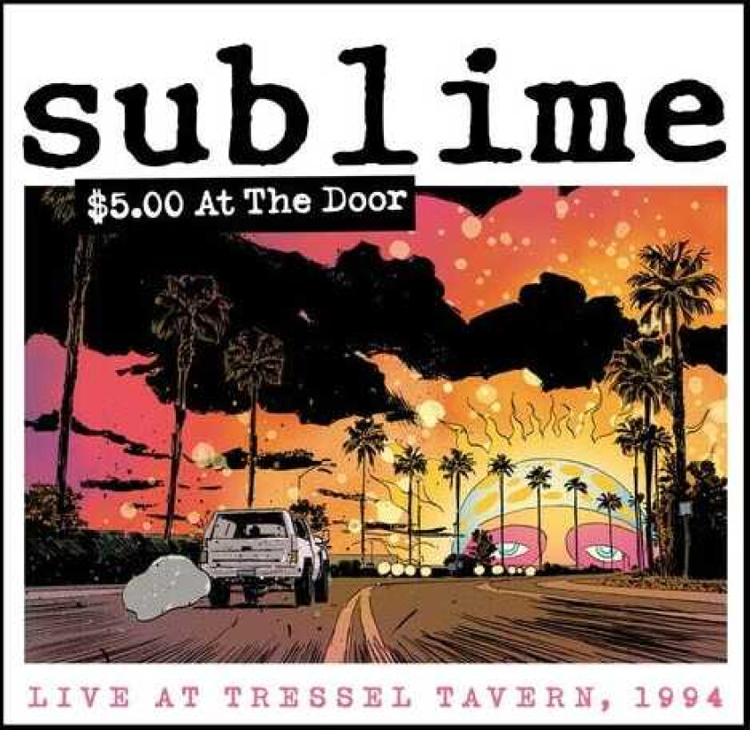 Sublime $5 At The Door (Live At Tressel Tavern, 1994) LP/Vinyl