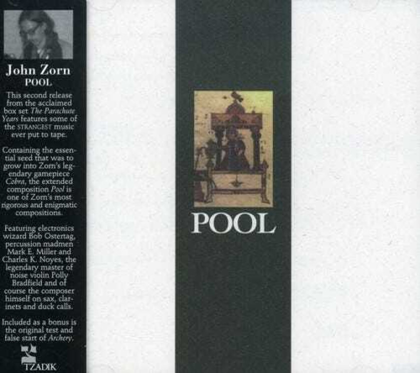 John Zorn Zorn: Pool; Archery (Test And False Start) CD