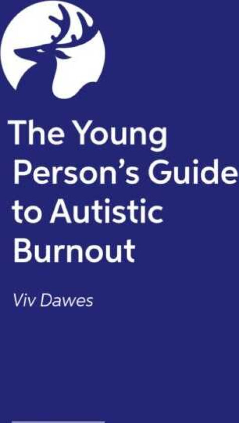 The Young Person’s Guide to Autistic Burnout