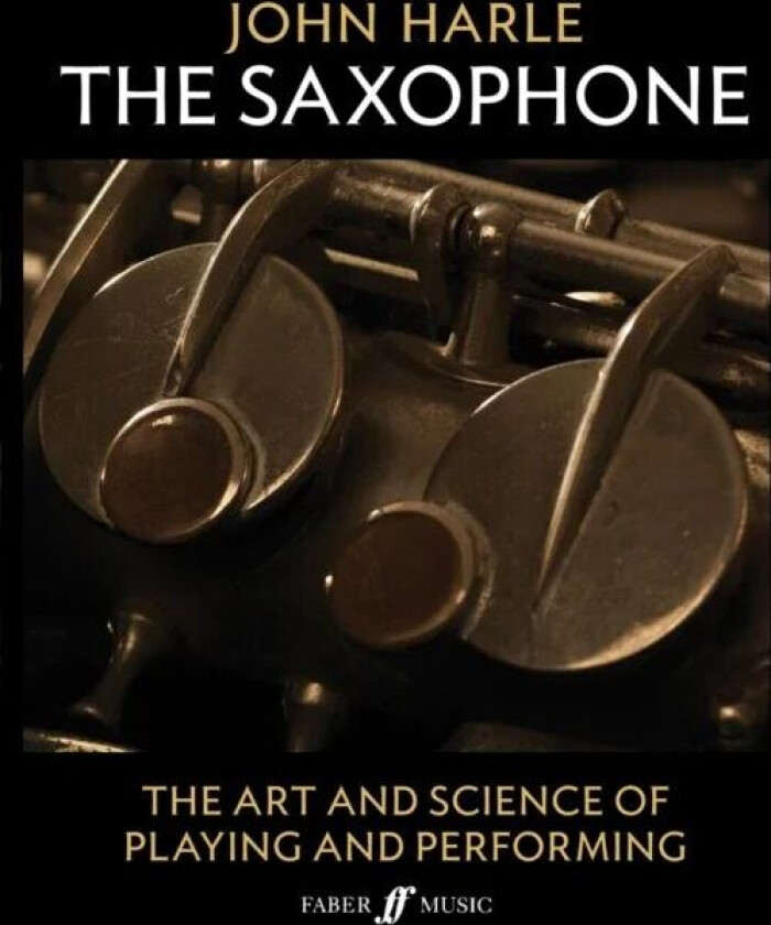 John Harle: The Saxophone av John Harle